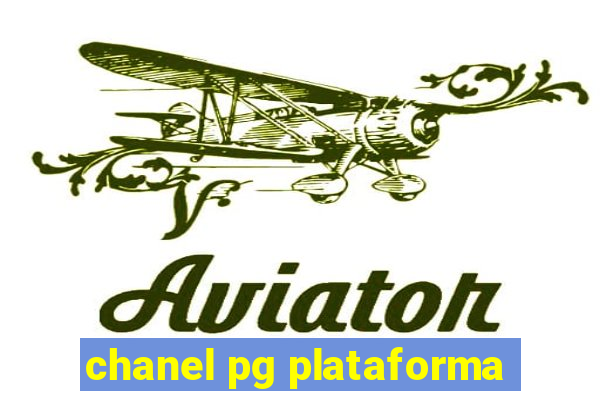 chanel pg plataforma